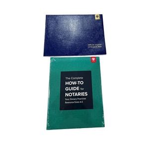 The Complete How-To Guide for Notaries/Basic Journal National Notary Association